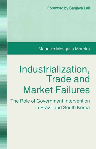 bokomslag Industrialization, Trade and Market Failures