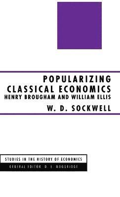 Popularizing Classical Economics