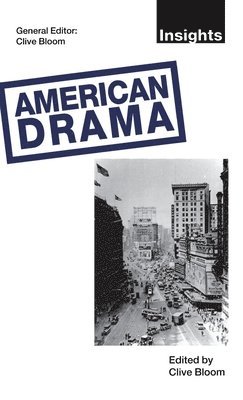 Clive Bloom - American Drama, Inbunden