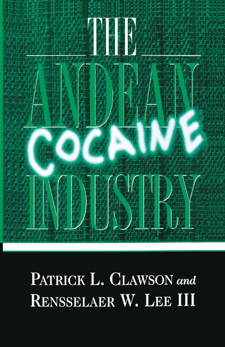 Andean Cocaine Industry 1
