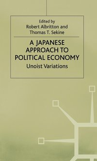bokomslag A Japanese Approach to Political Economy