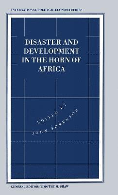 bokomslag Disaster and Development in the Horn of Africa