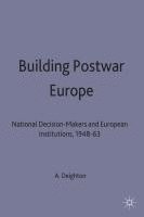 Building Postwar Europe 1