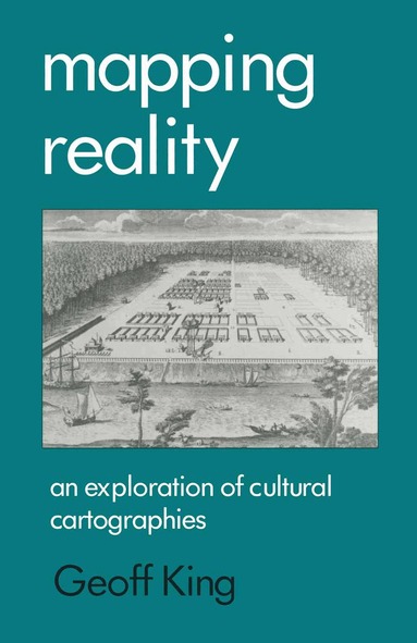 Geoff King - Mapping Reality, Häftad
