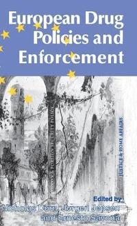 bokomslag European Drug Policies and Enforcement