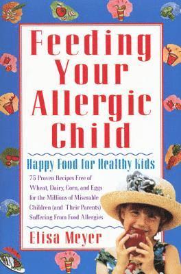 bokomslag Feeding Your Allergic Child