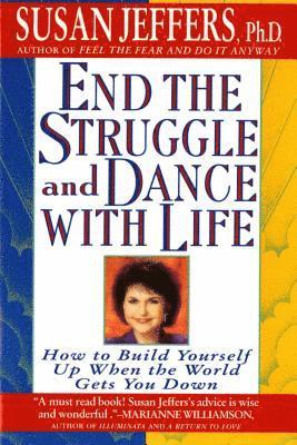 End the Struggle and Dance with Life 1