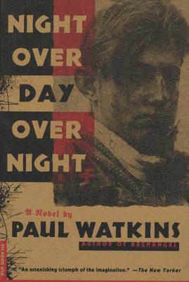 Paul Watkins - Night Over Day Over Night, Häftad