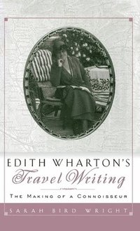 bokomslag Edith Wharton's Travel Writing