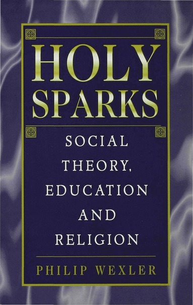 bokomslag Holy Sparks