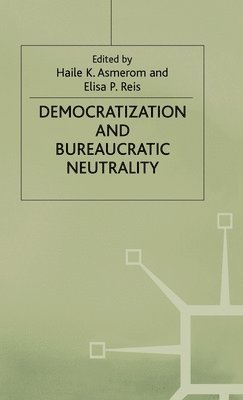 Democratization and Bureaucratic Neutrality 1