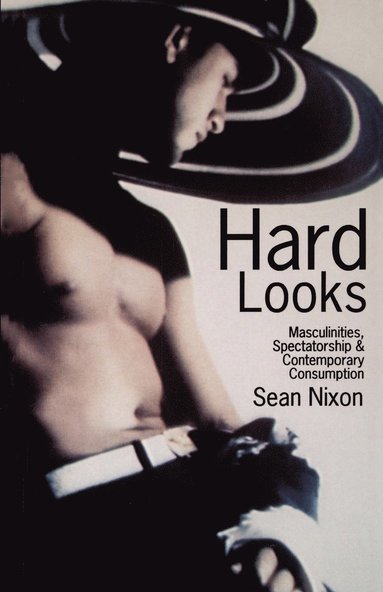 Sean Nixon - Hard Looks, Häftad