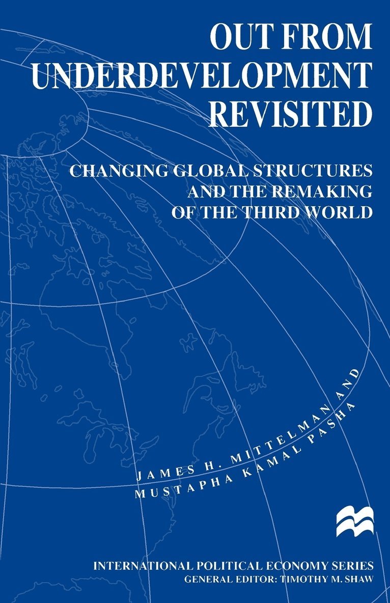 James H. Mittelman, Mustapha Kamal Pasha - Out from Underdevelopment Revisited, Häftad