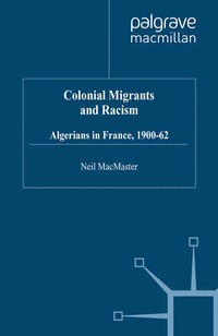 bokomslag Colonial Migrants and Racism