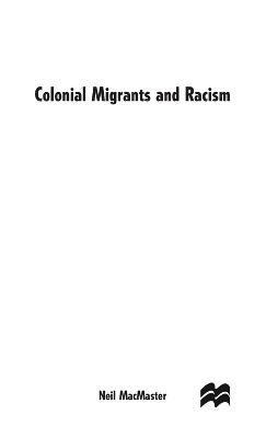 bokomslag Colonial Migrants and Racism