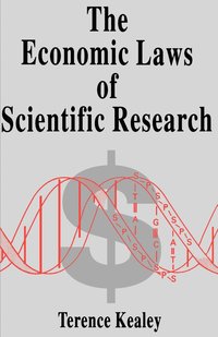 bokomslag The Economic Laws of Scientific Research