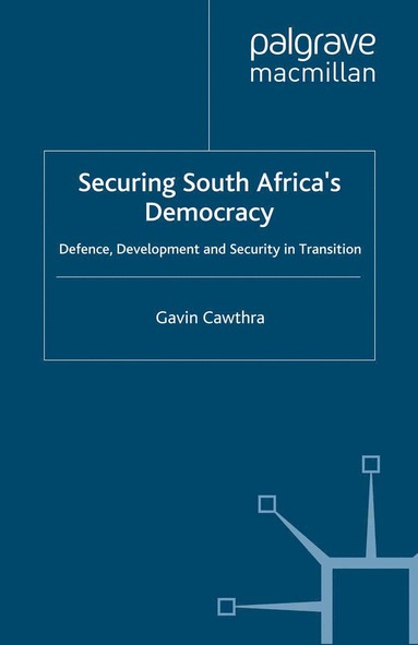 bokomslag Securing South Africa's Democracy