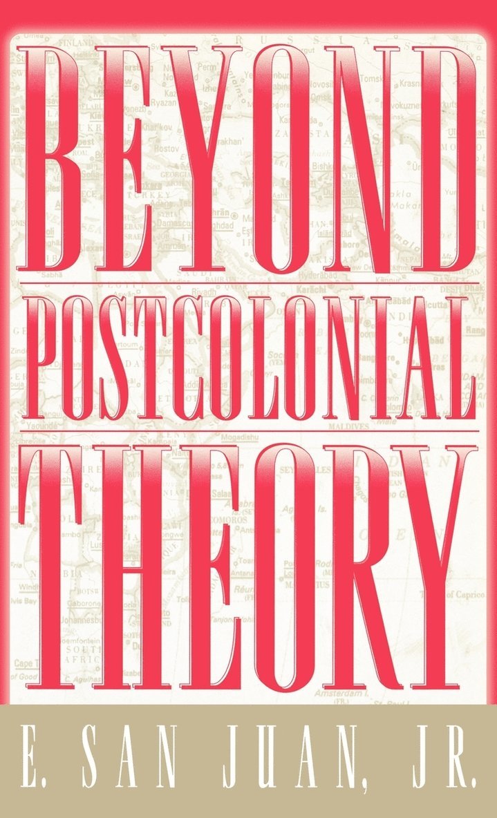 Beyond Postcolonial Theory 1