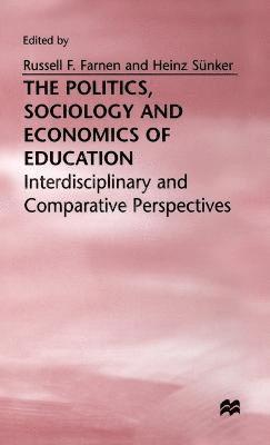 The Politics, Sociology and Economics of Education 1