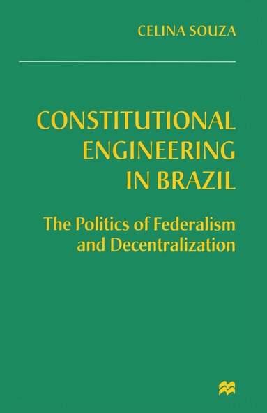bokomslag Constitutional Engineering in Brazil