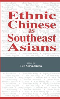 bokomslag Ethnic Chinese As Southeast Asians