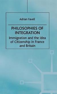 bokomslag Philosophies of Integration