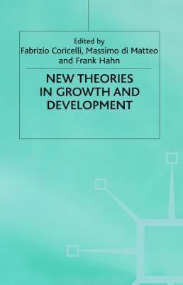 New Theories in Growth and Development 1