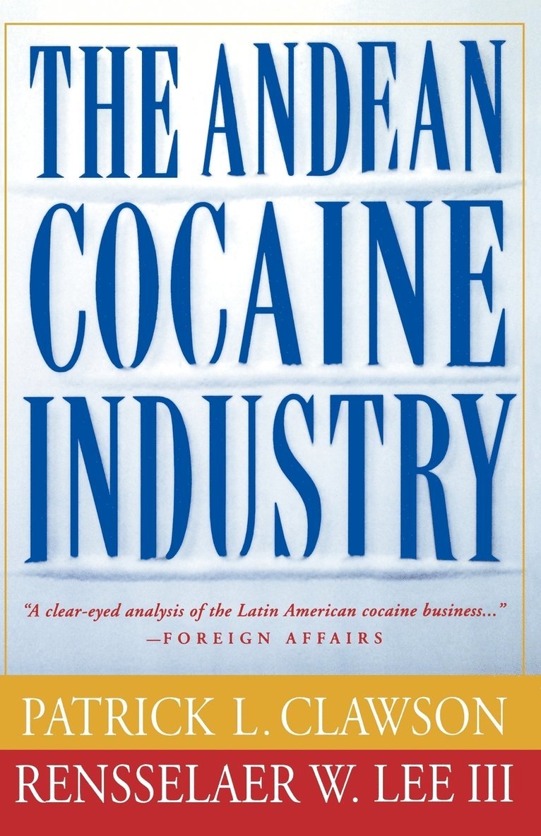 Andean Cocaine Industry 1