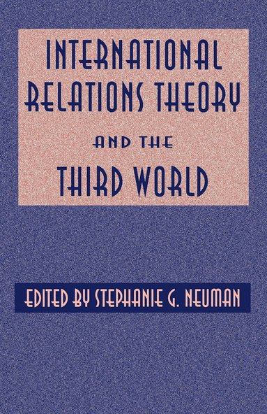 bokomslag International Relations Theory and the Third World