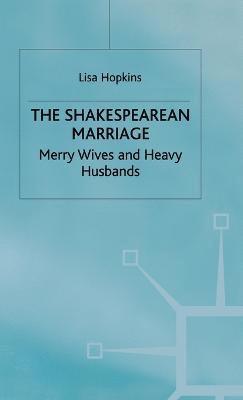 The Shakespearean Marriage 1