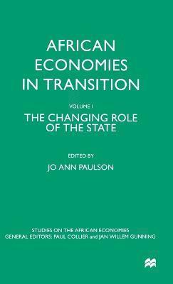 J. Paulson - African Economies in Transition, Inbunden