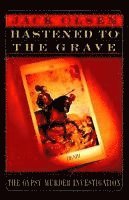 bokomslag The Hastened to the Grave