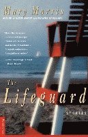 bokomslag The Lifeguard: Stories