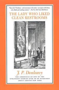 bokomslag The Lady Who Liked Clean Restrooms