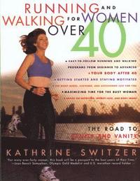 bokomslag Running & Walking For Women Over 40