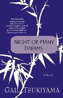 Gail Tsukiyama - Night of Many Dreams, Häftad