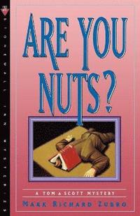 bokomslag Are You Nuts?