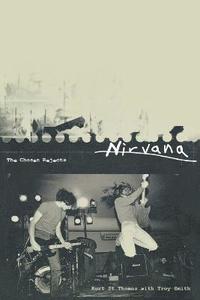 bokomslag Nirvana: the Chosen Rejects