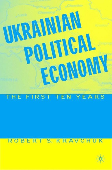 bokomslag Ukrainian Political Economy