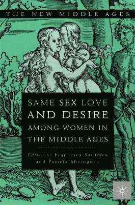bokomslag Same Sex Love and Desire Among Women in the Middle Ages