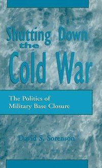 bokomslag Shutting down the Cold War