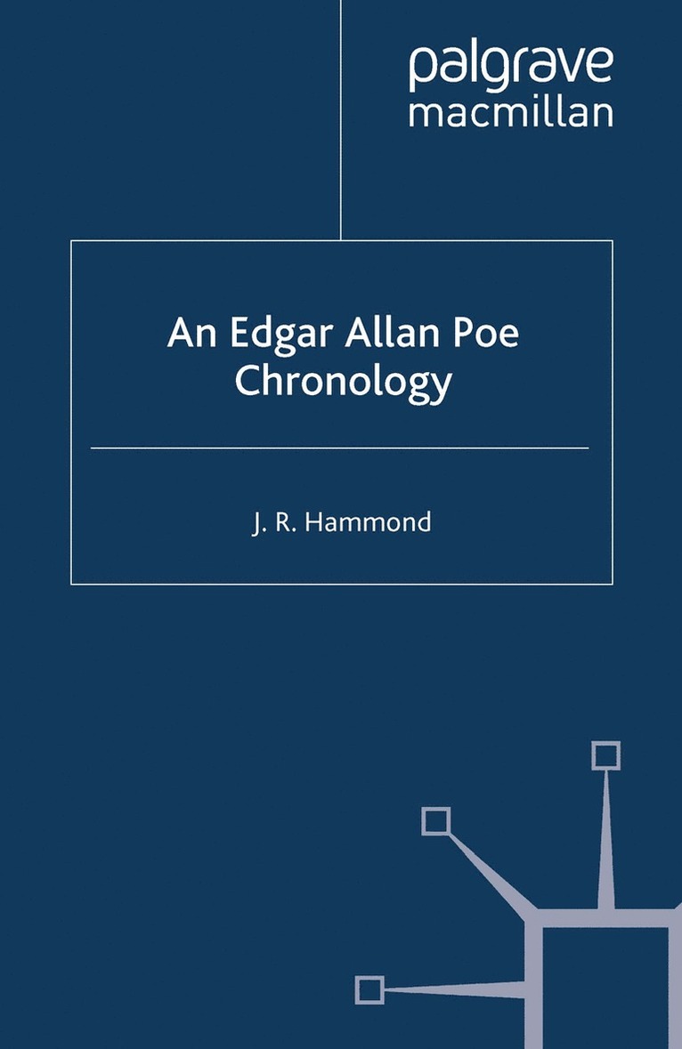 J. Hammond - Edgar Allan Poe Chronology, Inbunden