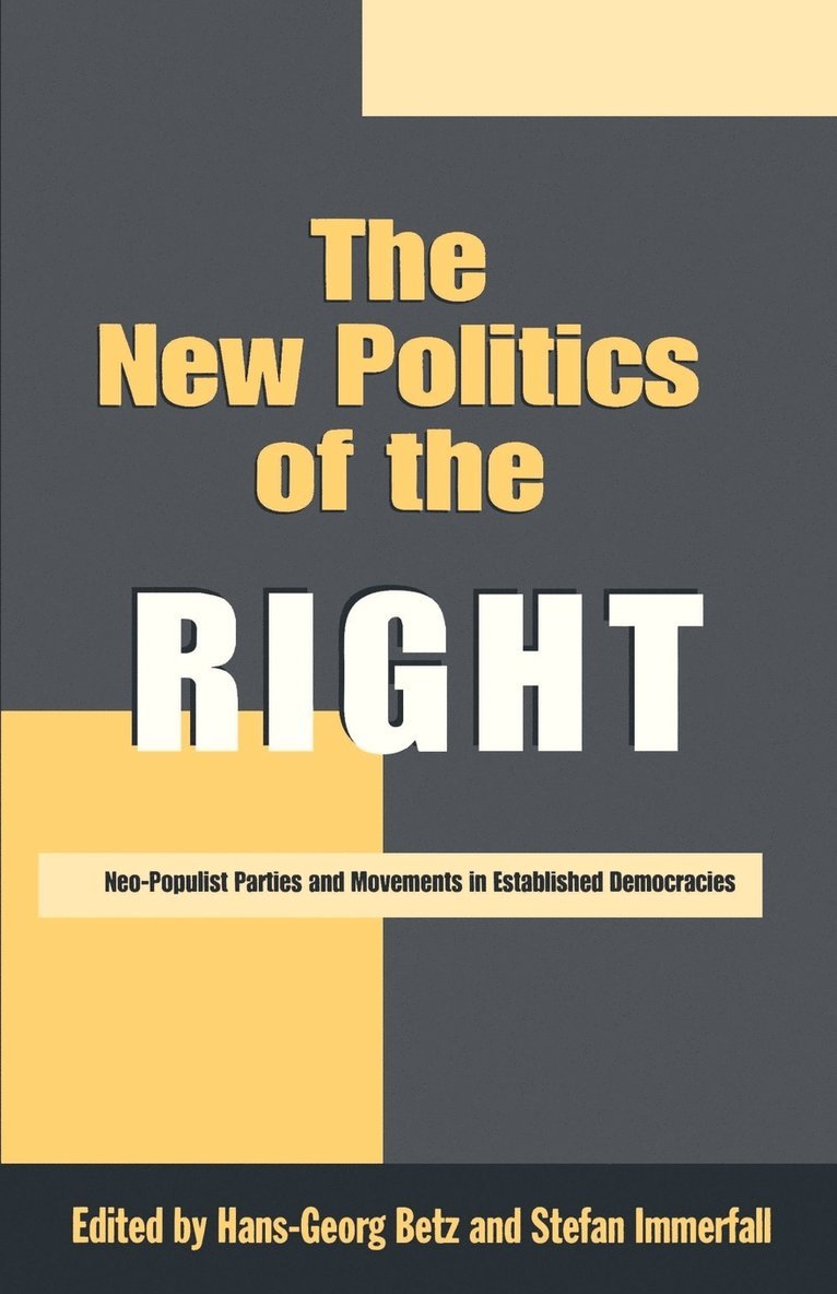 The New Politics of the Right 1