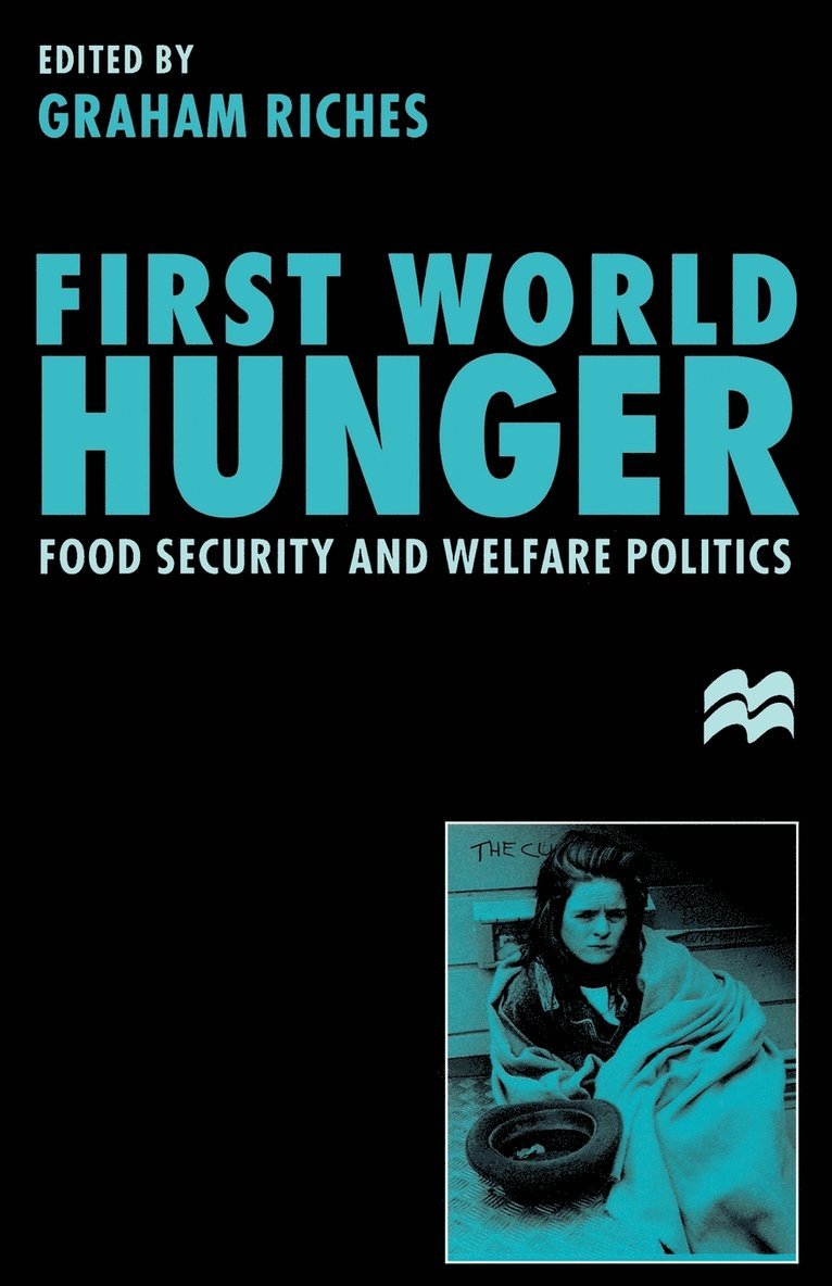 Graham Riches, Riches - First World Hunger, Häftad