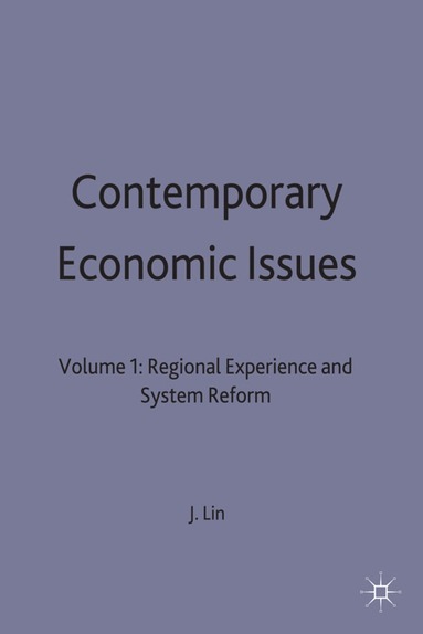 J. Lin - Contemporary Economic Issues, Inbunden