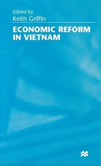 bokomslag Economic Reform in Vietnam