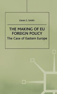 Making of EU Foreign Policy