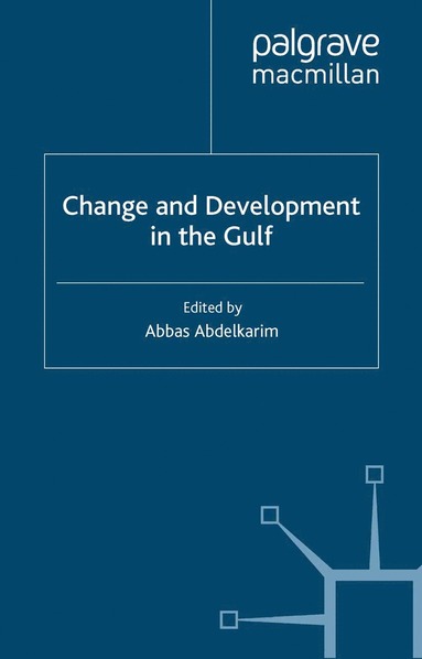 bokomslag Change and Development in the Gulf