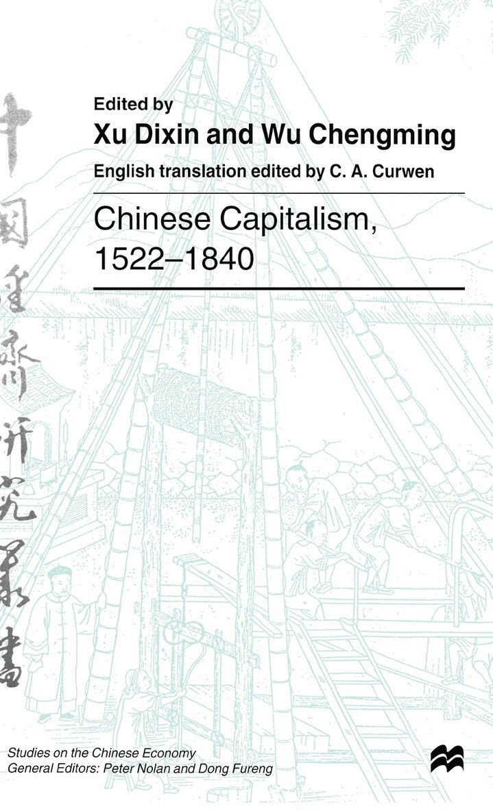 Chinese Capitalism, 1522-1840 1
