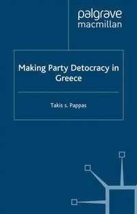 bokomslag Making Party Democracy in Greece